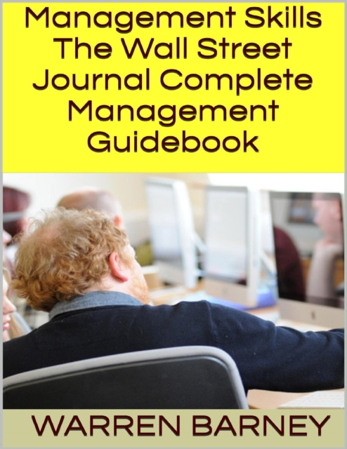 E-knjiga Management Skills: The Wall Street Journal Complete Management Guidebook Barney Warren Barney