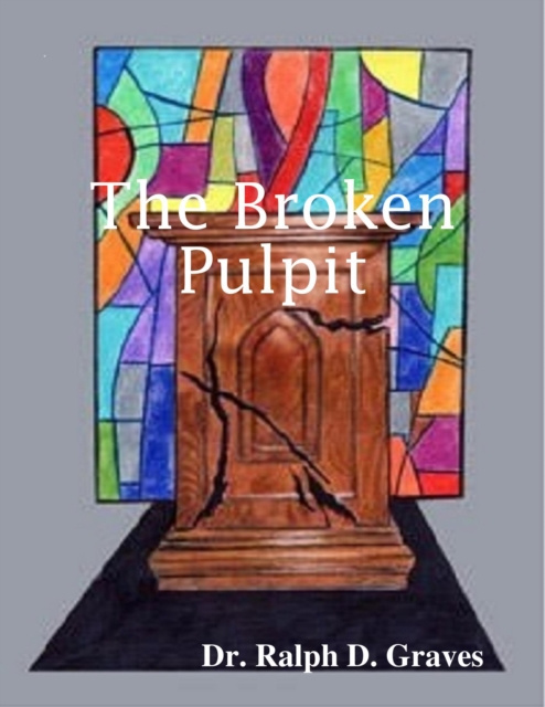 E-knjiga Broken Pulpit Graves Ralph Graves