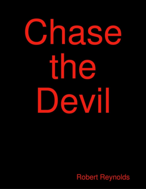 E-knjiga Chase the Devil Reynolds Robert Reynolds
