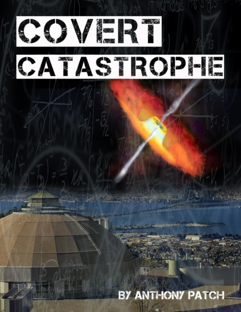 E-knjiga Covert Catastrophe Patch Anthony Patch
