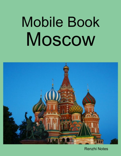 E-knjiga Mobile Book: Moscow Notes Renzhi Notes