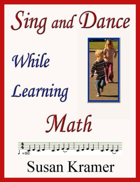 E-knjiga Sing and Dance While Learning Math Kramer Susan Kramer