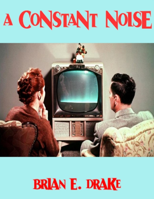 E-knjiga Constant Noise Drake Brian E. Drake