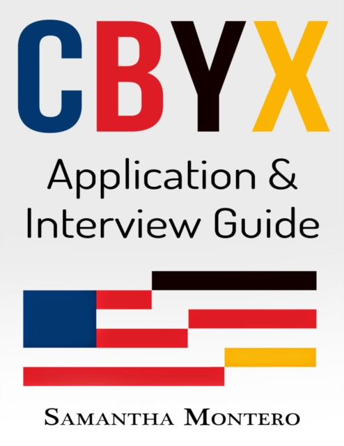 E-knjiga Cbyx - Application and Interview Guide Montero Samantha Montero