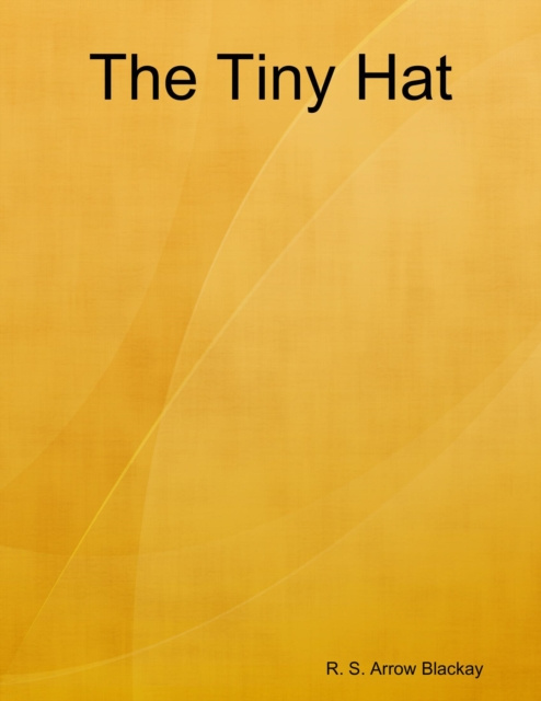 E-knjiga Tiny Hat Blackay R. S. Arrow Blackay