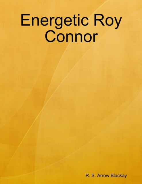 E-knjiga Energetic Roy Connor Blackay R. S. Arrow Blackay