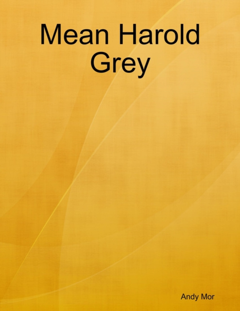 E-knjiga Mean Harold Grey Mor Andy Mor