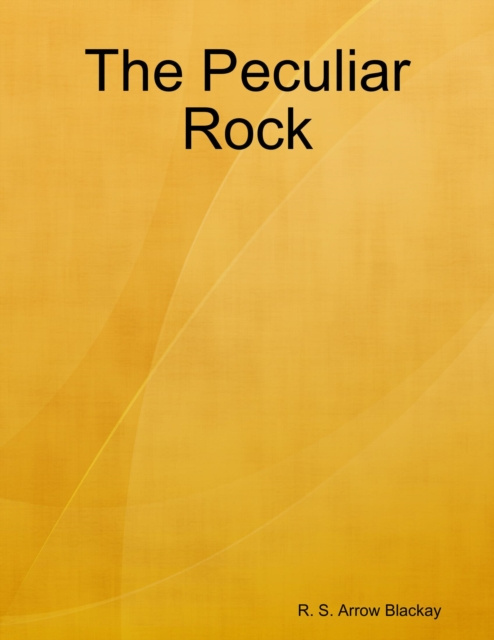 E-knjiga Peculiar Rock Blackay R. S. Arrow Blackay