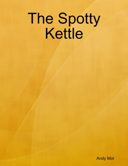 E-knjiga Spotty Kettle Mor Andy Mor