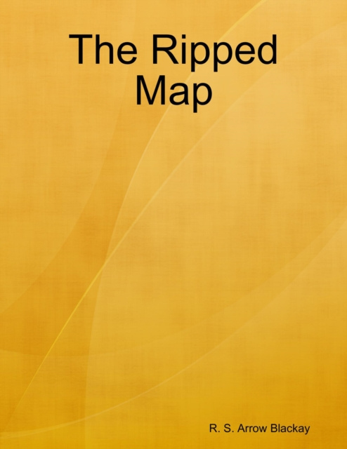E-knjiga Ripped Map Blackay R. S. Arrow Blackay