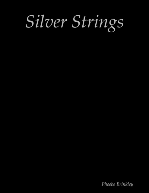 E-knjiga Silver Strings Brinkley Phoebe Brinkley