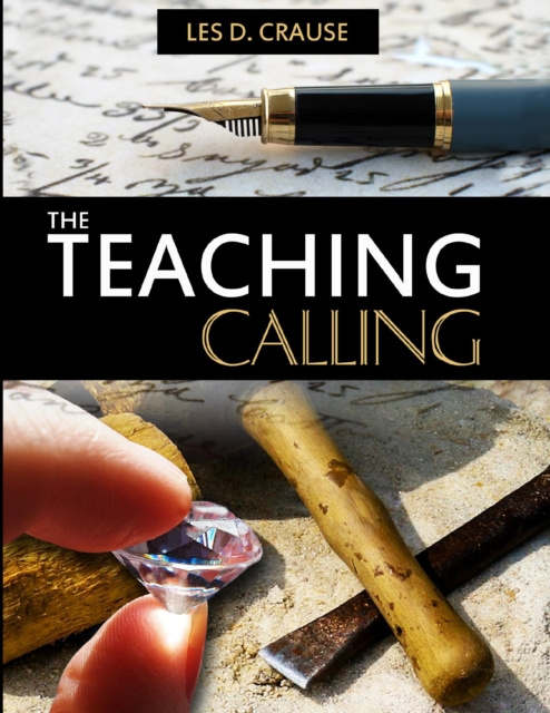 E-knjiga Teaching Calling Crause Les D. Crause