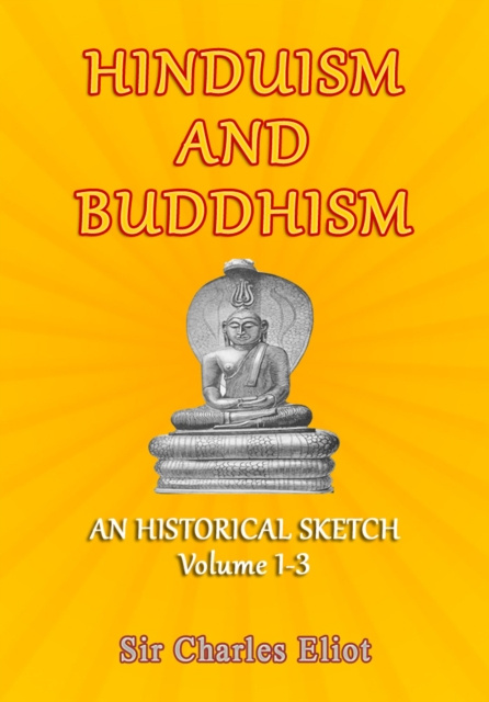 E-Book Hinduism and Buddhism Sir Charles Eliot