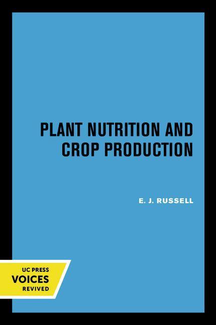 Carte Plant Nutrition and Crop Production E.j. Russell