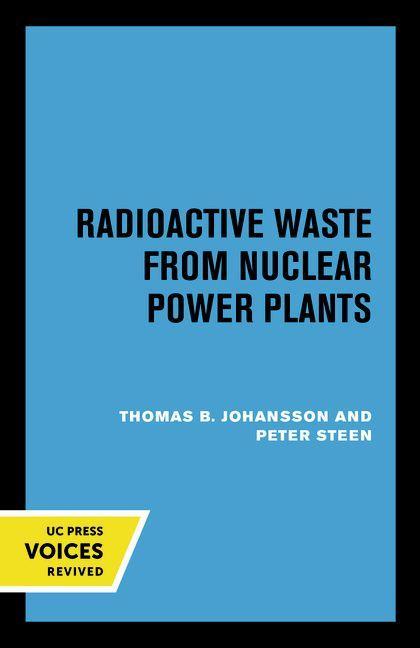 Knjiga Radioactive Waste from Nuclear Power Plants Thomas B. Johansson