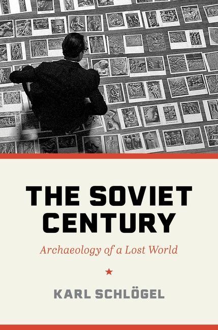 Knjiga Soviet Century Karl Schlögel