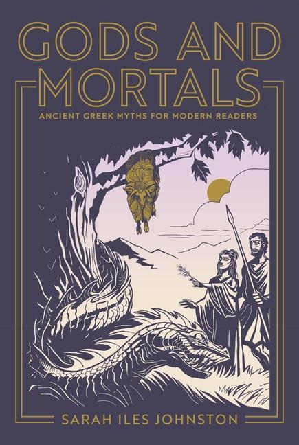 Carte Gods and Mortals Sarah Iles Johnston