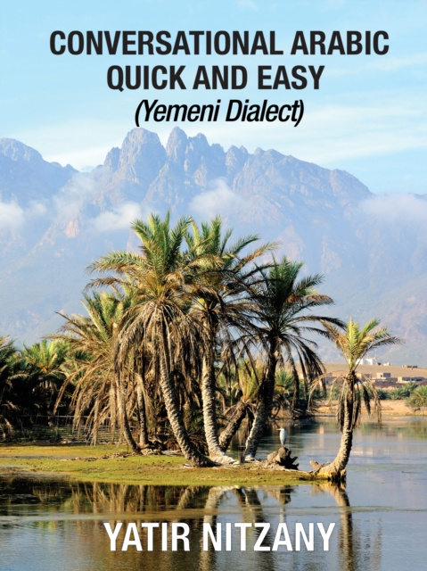 E-knjiga Conversational Arabic Quick and Easy Yatir Nitzany