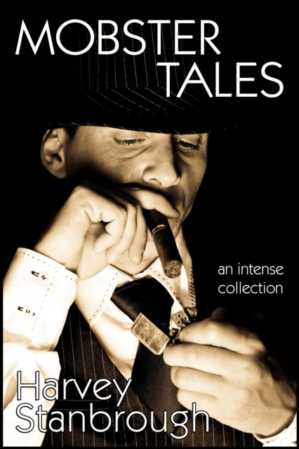 E-knjiga Mobster Tales Harvey Stanbrough