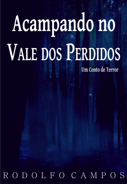 E-kniha Acampando no Vale dos Perdidos Rodolfo Campos