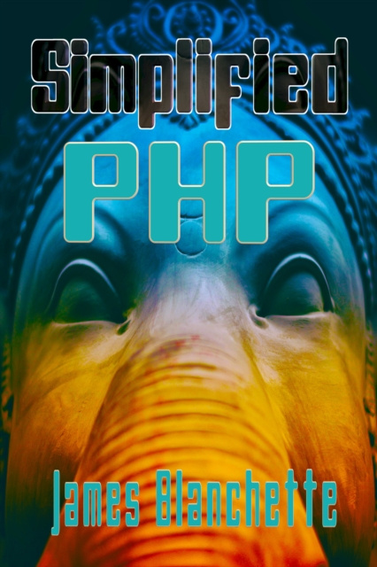 E-knjiga Simplified PHP James Blanchette