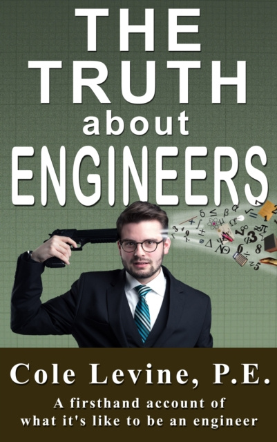 E-knjiga Truth about Engineers Cole Levine