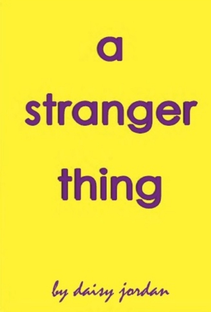 ebook Stranger Thing Daisy Jordan