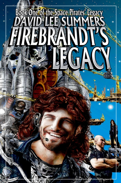 E-kniha Firebrandt's Legacy David Lee Summers
