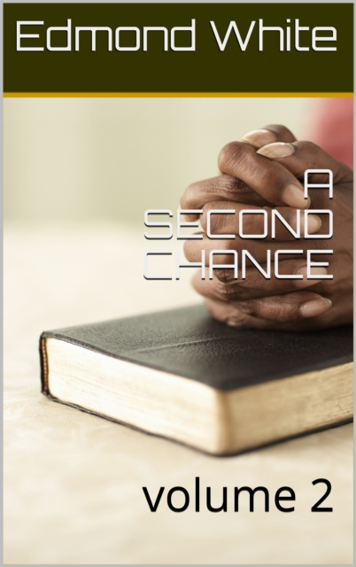 E-knjiga Second Chance Volume 2 Edmond White