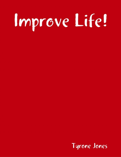 E-knjiga Improve Life! Jones Tyrone Jones