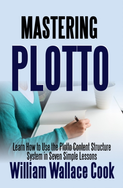 E-book Mastering Plotto William Wallace Cook
