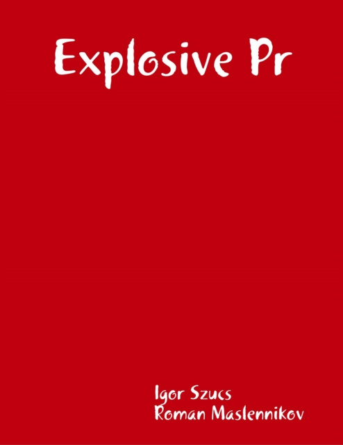 E-knjiga Explosive Pr Szucs Igor Szucs