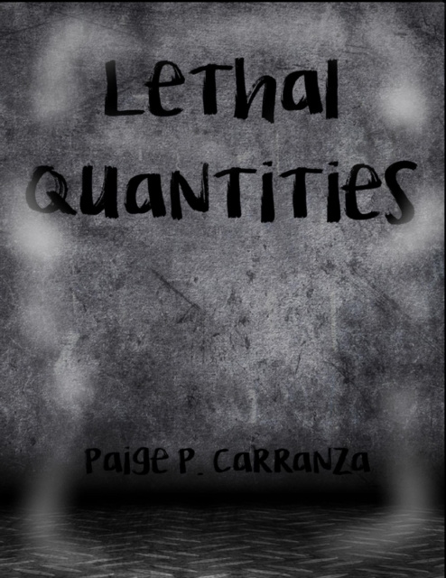 E-knjiga Lethal Quantities Carranza Paige P. Carranza