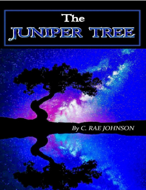 E-knjiga Juniper Tree Johnson C. Rae Johnson
