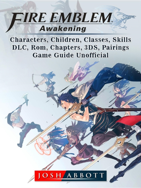 3ds Games Fire Emblem Awakening Dlc Rom Fire Emblem Awakening