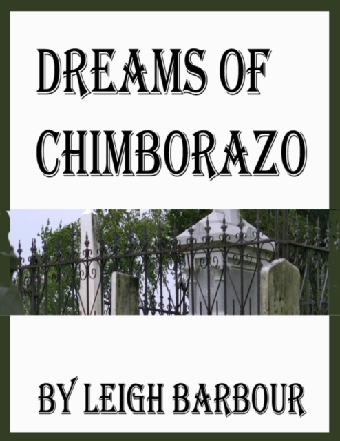 E-book Dreams of Chimborazo Barbour Leigh Barbour