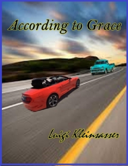 E-knjiga According to Grace Kleinsasser Luigi Kleinsasser