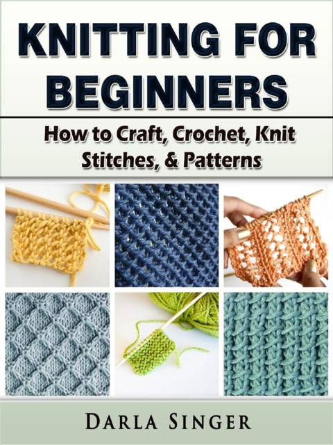 E-knjiga Knitting for Beginners Darla Singer