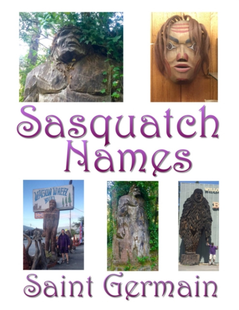 E-knjiga Sasquatch Names Germain Saint Germain