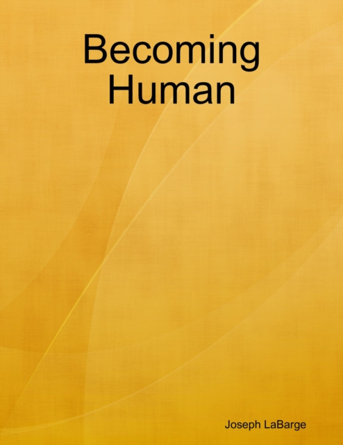 E-knjiga Becoming Human LaBarge Joseph LaBarge