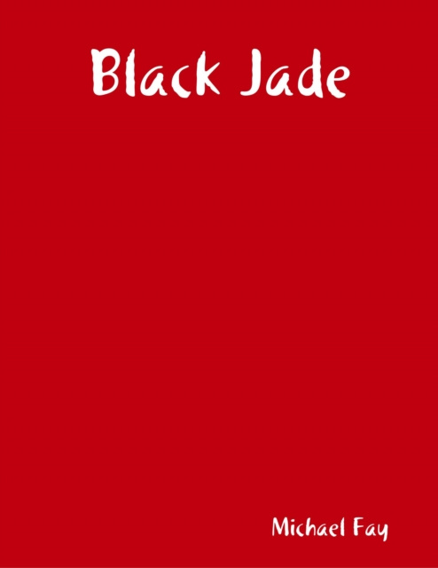 E-knjiga Black Jade Fay Michael Fay