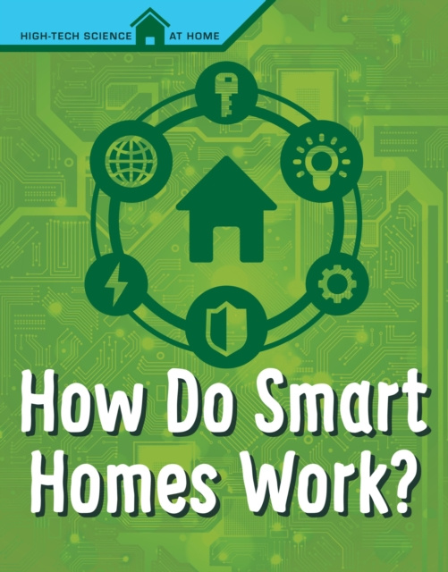 E-knjiga How Do Smart Homes Work? Agnieszka Biskup