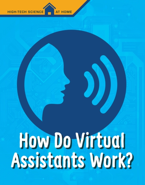 E-knjiga How Do Virtual Assistants Work? M. M. Eboch