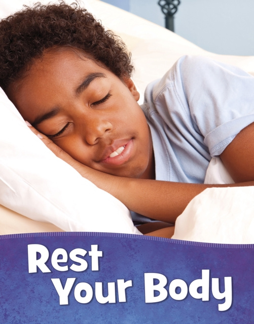 E-Book Rest Your Body Martha E. Rustad
