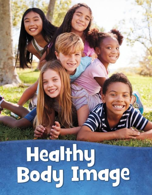 E-knjiga Healthy Body Image Martha E. H. Rustad