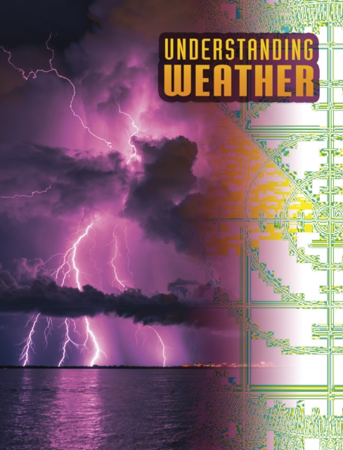 E-knjiga Understanding Weather Megan Cooley Peterson