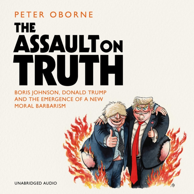 Audiolivro Assault on Truth Peter Oborne