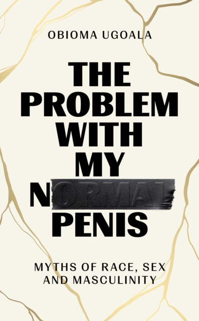 E-knjiga Problem with My Normal Penis Obioma Ugoala