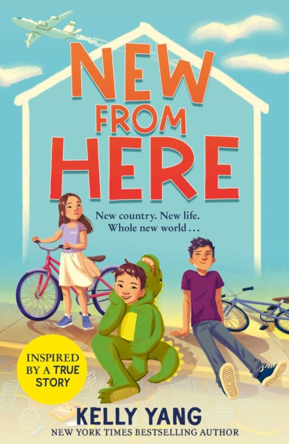 ebook New From Here Kelly Yang