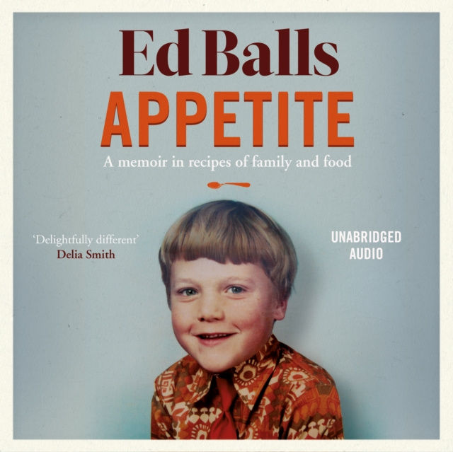 Аудиокнига Appetite Ed Balls